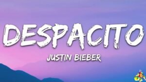 Despacito Lyrics (Spanish Version) - Justin Bieber