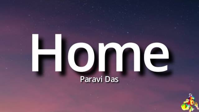 Home Paravi Das Lyrics