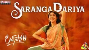 Saranga Dariya Lyrics - Love Story (Telegu)